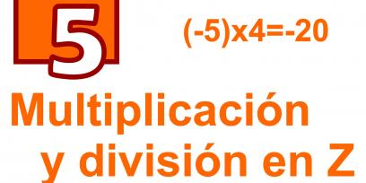 Imagen con texto Multiplicación y división en Z, y la operación (-5)x4=-20