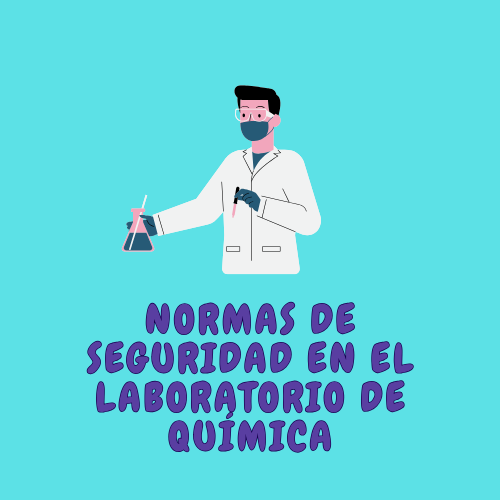 Normas básicas de seguridad en los laboratorios de docencia e investigación de Química
