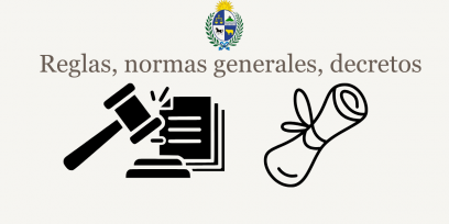 Reglas, normas generales y decretos