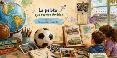 Ilustración de estudiantes explorando historias y recuerdos del fútbol en América, con una pelota, globo terráqueo, fotografías, mapas y cuadernos.