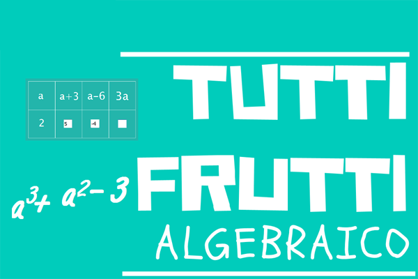 Ilustración con números y un texto que dice tutti frutti algebráico