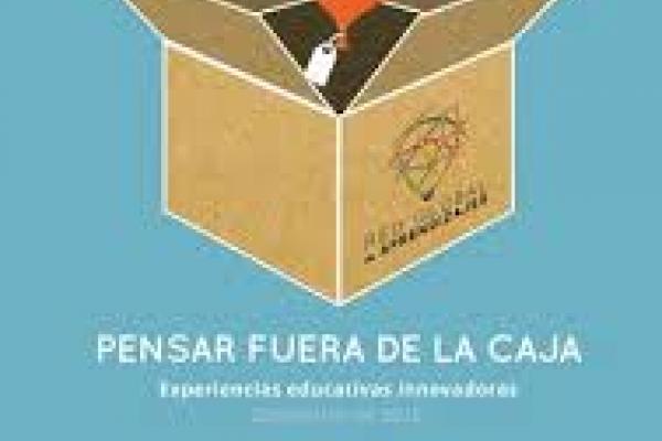 Imagen del libro Pensar fuera de la caja: experiencias educativas innovadoras