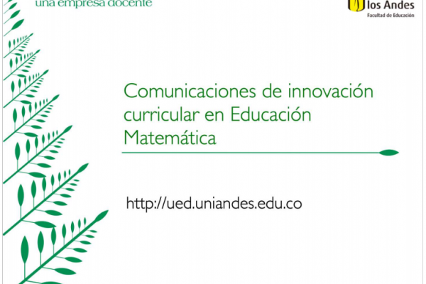 Carátula de la presentación de innovación curricular de la Universidad de los Andes - Colombia