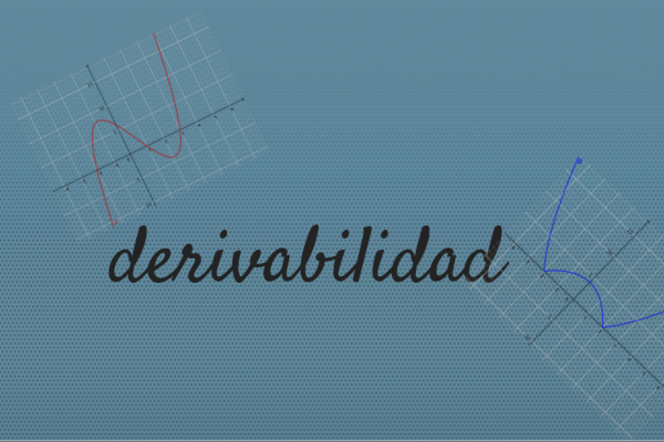 Imagen que contiene gráficos de funciones y una etiqueta con la leyenda derivabilidad.
