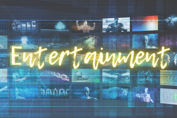 Entertainment