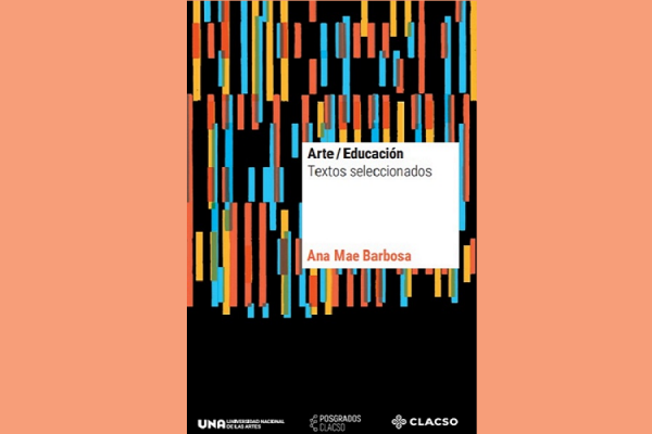 Imagen de la tapa del libro Arte/Educación realizada en fondo negro con la superposición de rectángulos celestes, anaranjados y rojos.