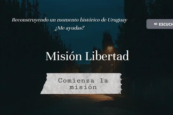 Juego en Genially: Misión Libertad