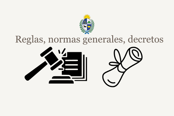 Reglas, normas generales y decretos