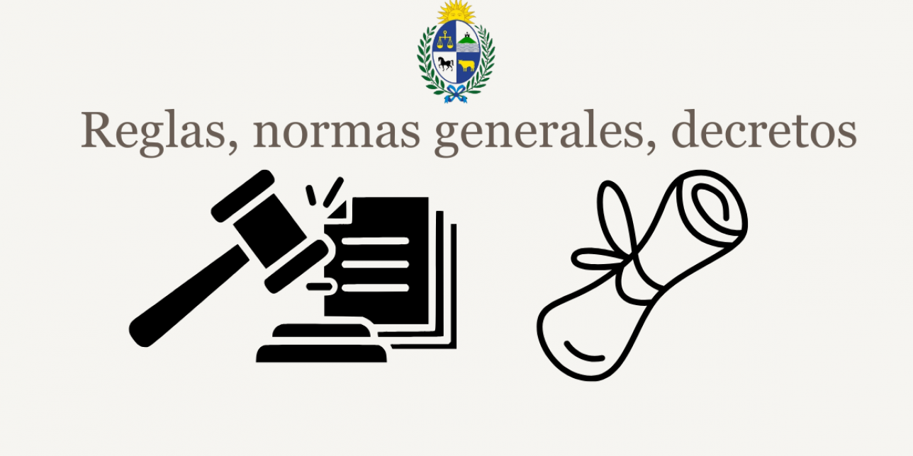 Reglas, normas generales y decretos